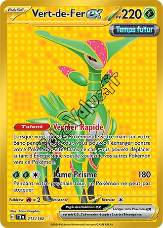 Carte Pokémon Vert-de-Fer ex n°213 de la série Forces Temporelles